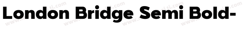London Bridge Semi Bold字体转换